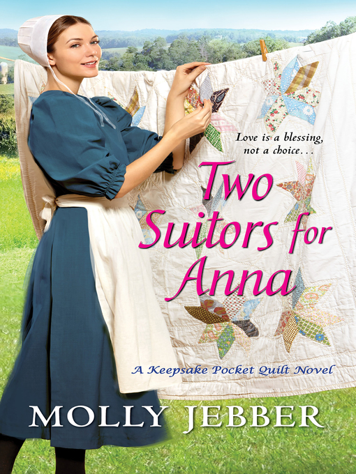 Title details for Two Suitors for Anna by Molly Jebber - Wait list